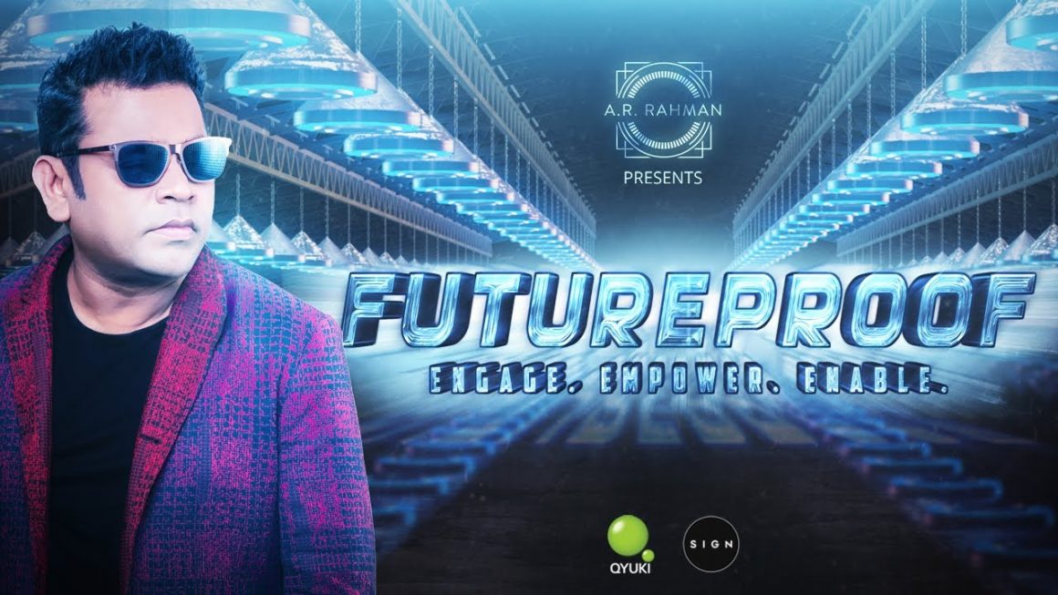 Futureproof மூலம் உலக அரங்கில் இந்திய சினிமாவை சேர்க்கும் ஏ.ஆர்.ரஹ்மான் 4 Futureproof மூலம் உலக அரங்கில் இந்திய சினிமாவை சேர்க்கும் ஏ.ஆர்.ரஹ்மான்